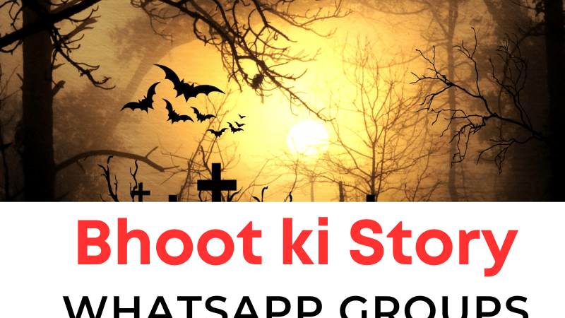 bhoot ki story whatsapp group